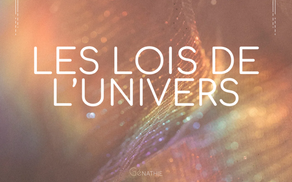 Les lois de l'Univers - Genathie
