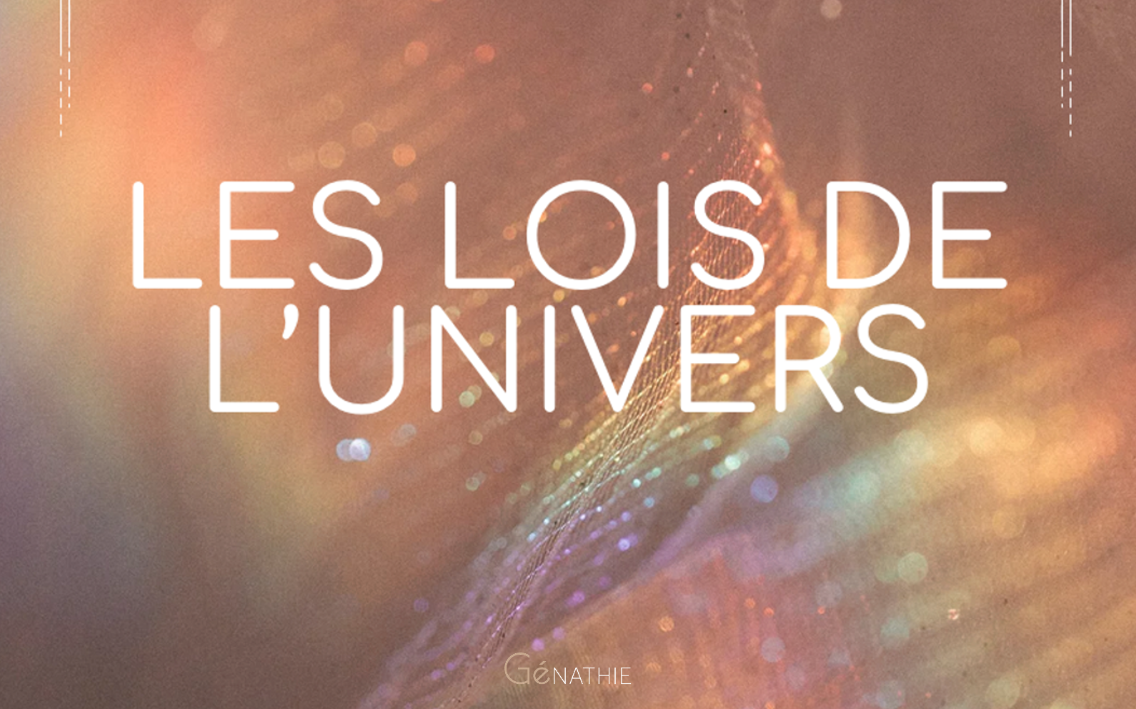 Génathie – Les lois de l’Univers
