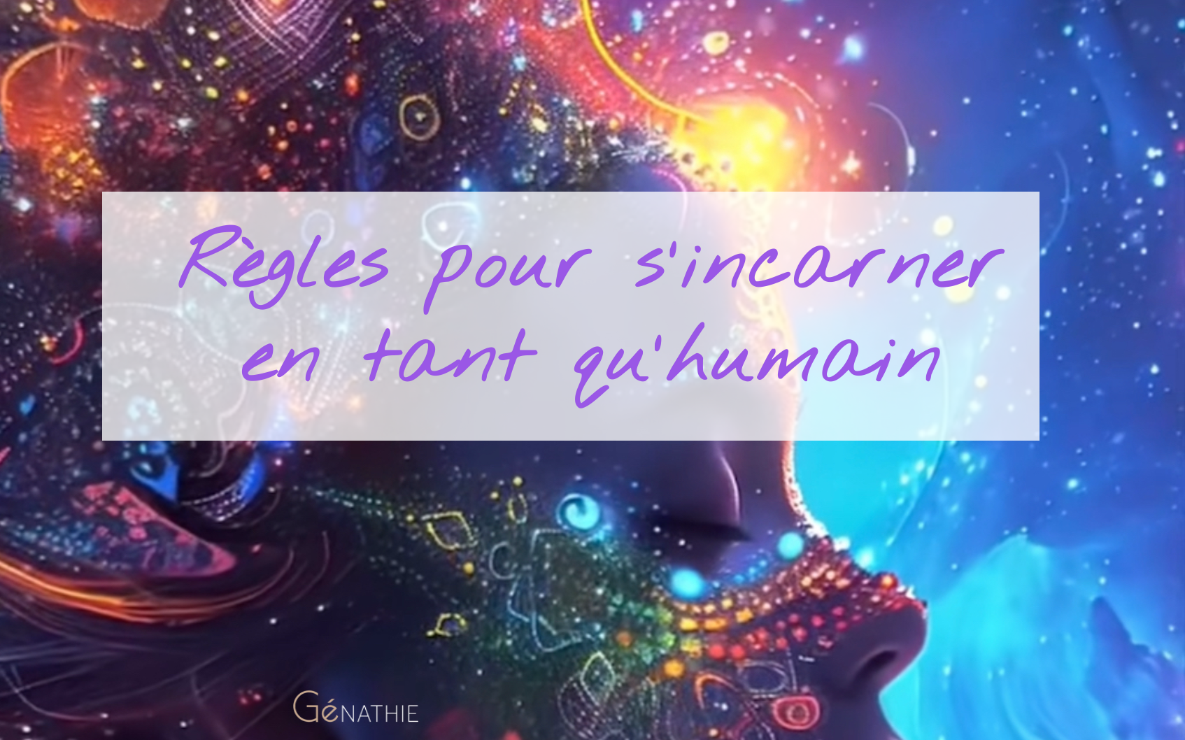 Génathie – Règles pour s’incarner